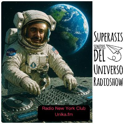 SDU670 SUPERASIS Presents SOUNDS OF UNVRS Radioshow- New York 07.10.25