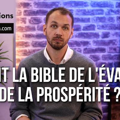 Que dit la Bible de l’Évangile de la prospérité ?