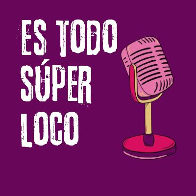 Es todo superloco