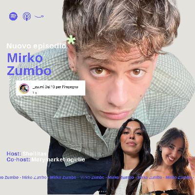 Ep. 22 Mirko Zumbo - Se i social sparissero Ep. 22 Mirko Zumbo - Se i social sparissero
