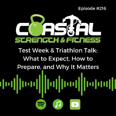 #216: Test Week & Triathlon Talk: What to Expect, How to Prepare, and Why It Matters