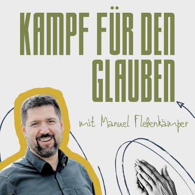 Kampf für den Glauben mit Manuel