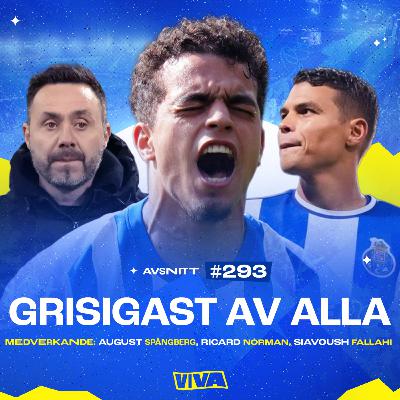 #293 Grisigast av alla