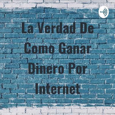 La Verdad De Como Ganar Dinero Por Internet (Trailer)