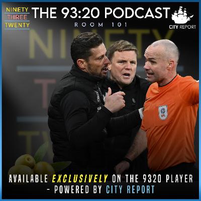 THE 93:20 PODCAST:- ROOM 101 (EXCERPT)