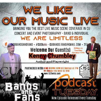 CU Bands and Fans Podcast Guest Kenny Chumbley CU Bands and Fans Podcast Guest Kenny Chumbley
