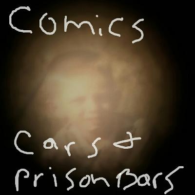 COMICS CARS AND PRISON BARS THE SIXTH BID VOL 1