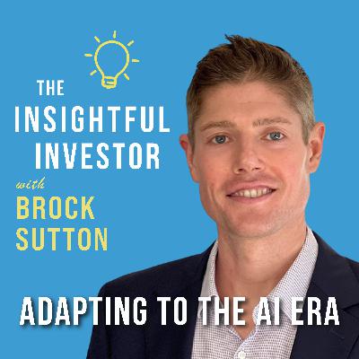 #89 - Brock Sutton: Adapting to the AI Era