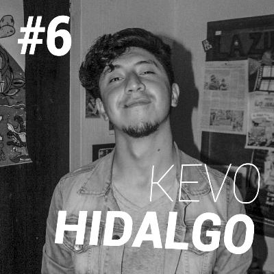 #6 Kevo Hidalgo: el rock a la cumbia lo que Hidalgo al Kevo