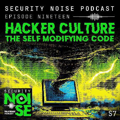 7.19 - Hacker Culture: The Self Modifying Code