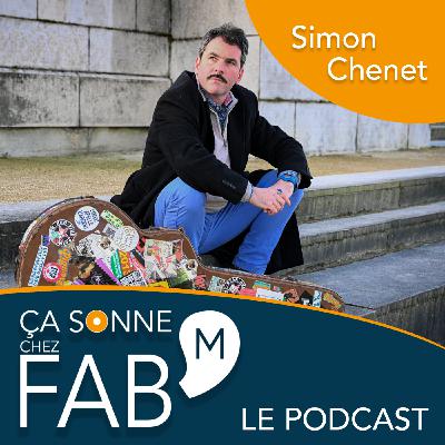 Ça sonne chez Fab'M - Simon Chenet #5