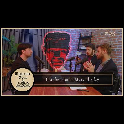 FRANKENSTEIN ce livre MACABRE qui a inspiré un nouveau FILM - Par Mary Shelley - Magnum Opus #03
