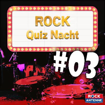 Die Rock Quiz Nacht - Folge 03