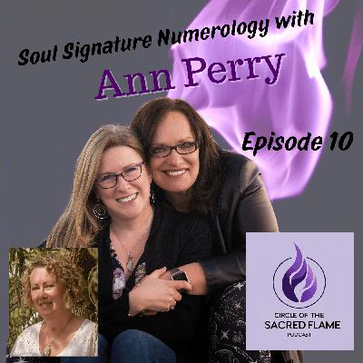 Soul Signature Numerology with Ann Perry Numerologist Soul Signature Numerology with Ann Perry Numerologist