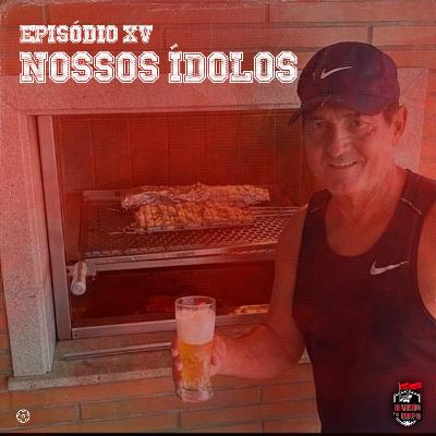 Nossos ídolos