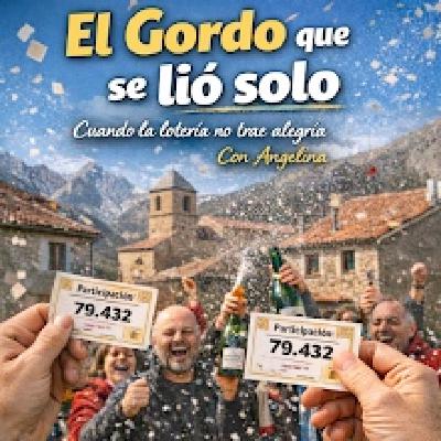 "El Gordo que se lió solo: cuando la lotería no trae alegría "El Gordo que se lió solo: cuando la lotería no trae alegría