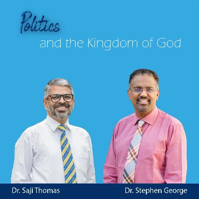 Politics and the Kingdom of God