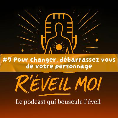 #7 Pour changer, débarrassez vous de votre personnage