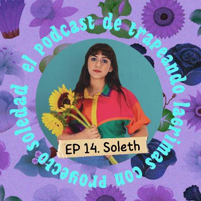 Ep. 14 (Soleth) Ep. 14 (Soleth)