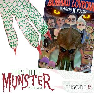 TLM:15: Howard Lovecraft and the Frozen Kingdom (2016)