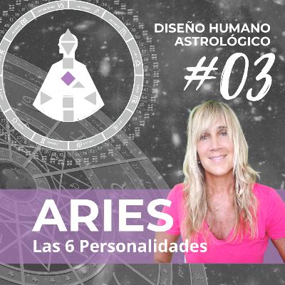 🟣 Diseño Humano ASTROLÓGICO. #03 | ARIES