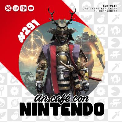Podcast #291 | Las third refuerzan su compromiso con Switch 2 Podcast #291 | Las third refuerzan su compromiso con Switch 2