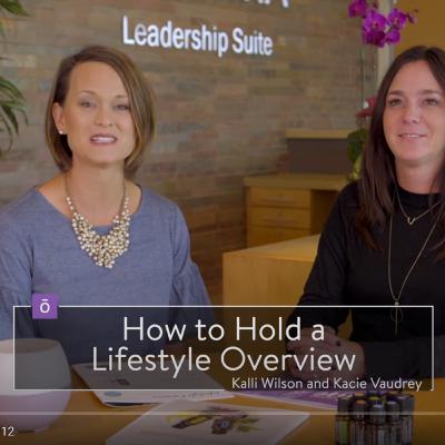 16. How to Hold a Lifestyle Overview