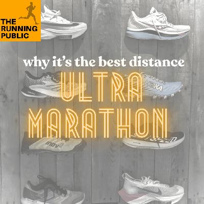 Training Tuesday: Why Ultras are the Best Race Distance(s) Training Tuesday: Why Ultras are the Best Race Distance(s)