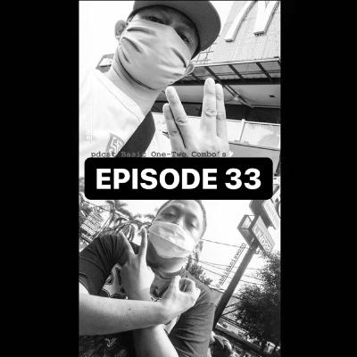 #33 - THANK YOU! NEXT!