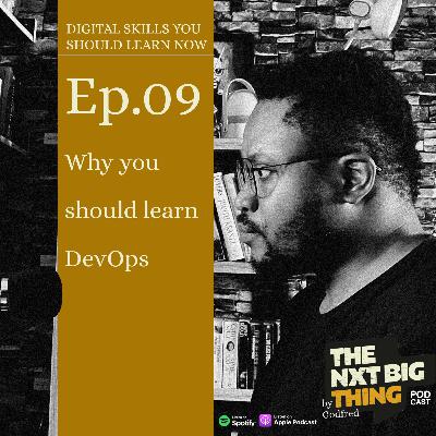 Digital skills you should learn now: Devops