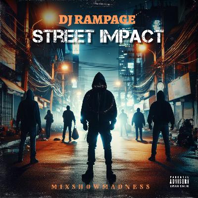 63:  DJ RAMPAGE MSM STREET IMPACT