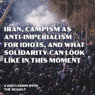 Iran, Lebanon, the Failure of Campist “Anti-Imperialism”, and the Need for Solidarity