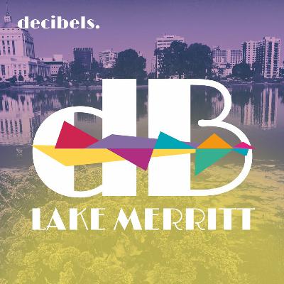 Episode 1: Lake Merritt
