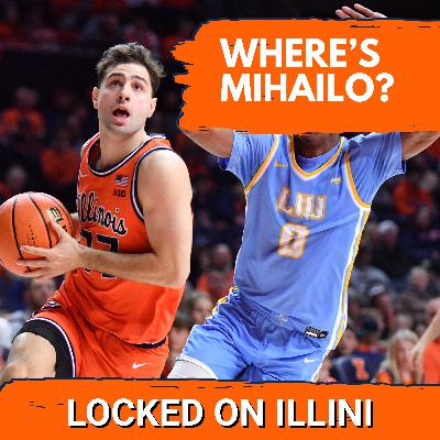 QUESTION: What’s REALLY Going On With Mihailo Petrovic? | Illini Podcast