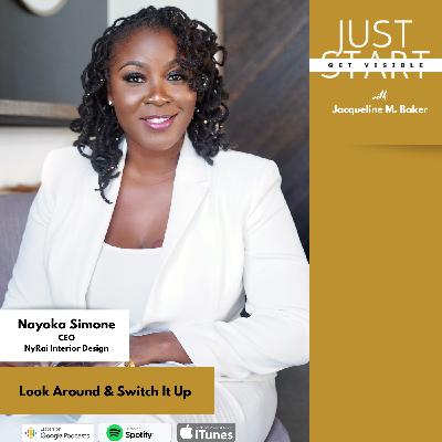 Look Around & Switch It Up with Nayoka Simone - 015 Look Around & Switch It Up with Nayoka Simone - 015