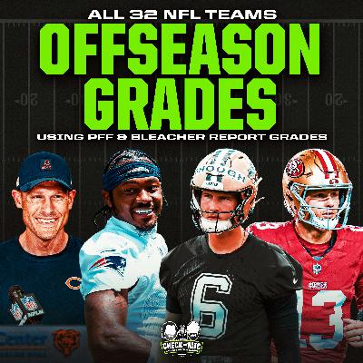 Offseason Grades for ALL 32 NFL Teams