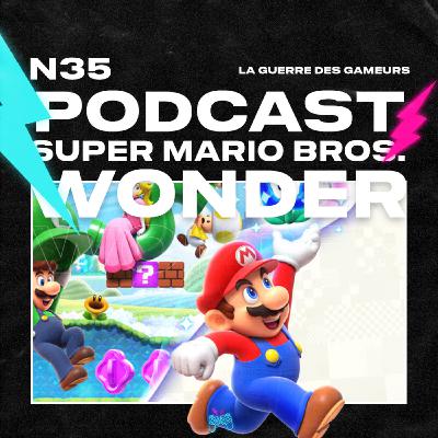 Episode 35 - Super Mario Bros. Wonder