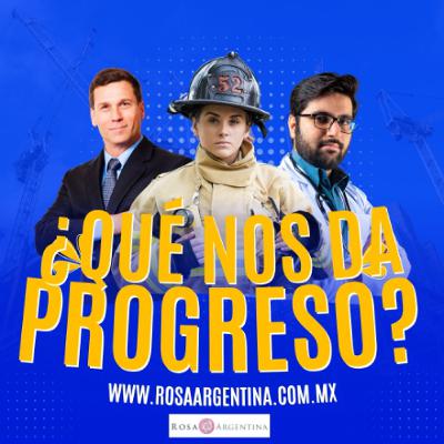 ¿QUÉ NOS DA PROGRESO?