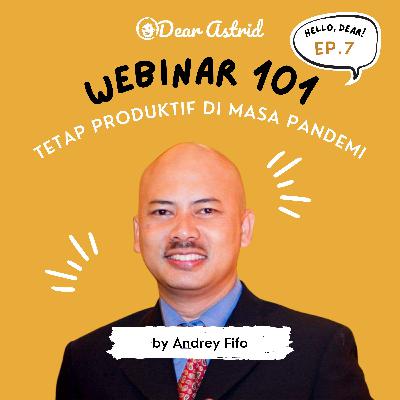 Ep7 - Andrey Fifo - Webinar 101 (part 1) Ep7 - Andrey Fifo - Webinar 101 (part 1)