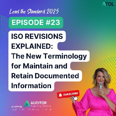 ISO Revisions Explained: The New Terminology for Maintain and Retain Documented Information