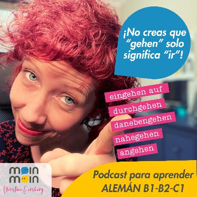 [66] ¡No creas que “gehen” solo significa “ir”! 😲 5 expresiones muy TOP con "gehen"