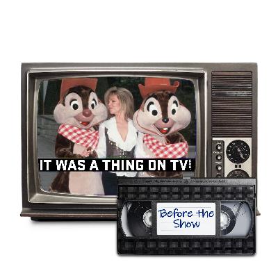 It Was a Thing on TV Presents: Before the Show IX It Was a Thing on TV Presents: Before the Show IX