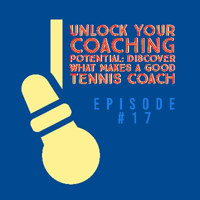 Episode #17 Don't be a volley fool! The tennis secret they never teach you in school (or on the court)