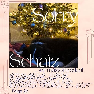 #29 Heiligabend: Kirche, Kartoffelsalat & ein bisschen Frieden im Kopf