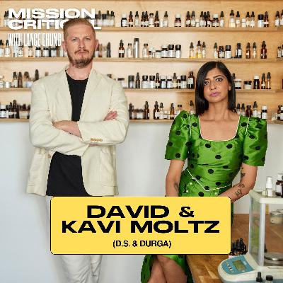 David & Kavi Moltz (Co-founders, D.S. & DURGA): Building a Cult Fragrance Brand Through Scent, Storytelling, and Scrappiness.