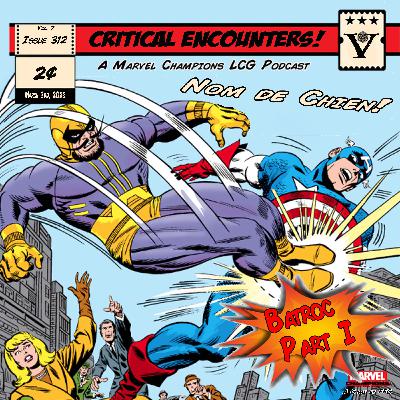 Critical Encounters - Issue 312 - Batroc - Part I Critical Encounters - Issue 312 - Batroc - Part I