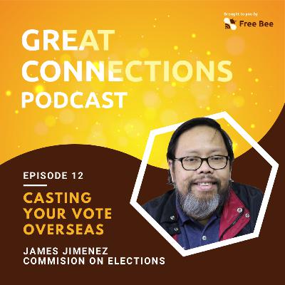 EP. 12: Casting Your Vote Overseas (Feat. Comelec Spokesperson James Jimenez)