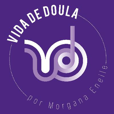 VIDA DE DOULA - TRAILER