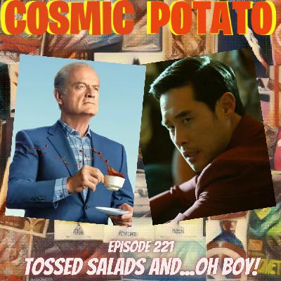 220: Tossed Salads and...Oh Boy! 220: Tossed Salads and...Oh Boy!