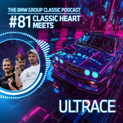 #81 Classic Heart with the creators of Ultrace events